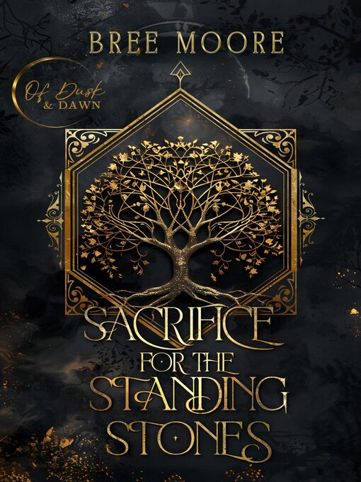 Title details for Sacrifice for the Standing Stones by Bree Moore - Available